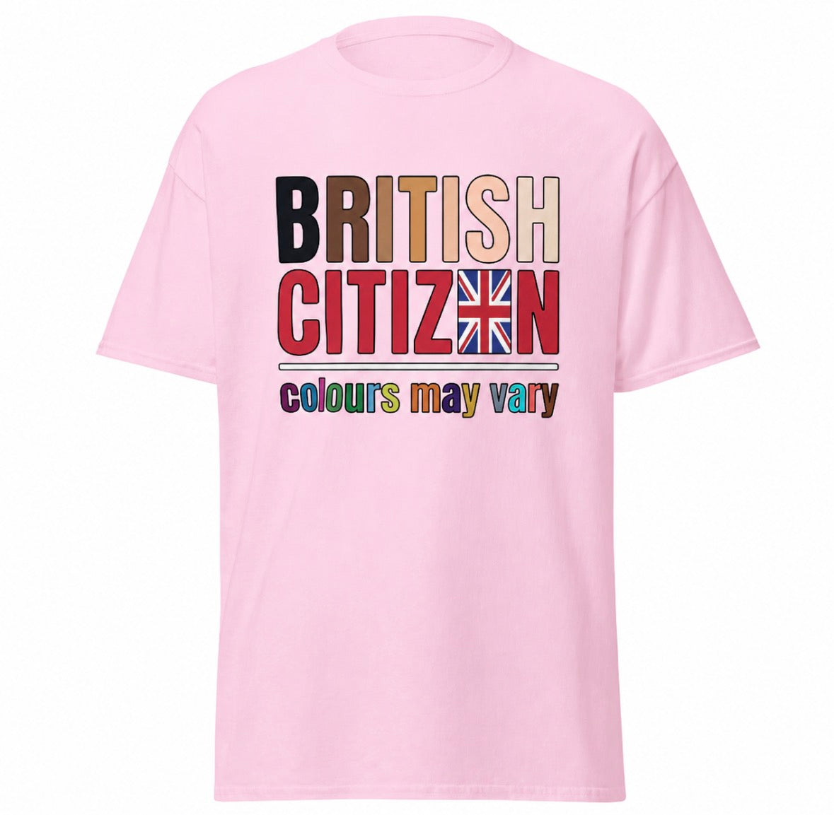 British Citizen Colours May Vary Unisex T-Shirt