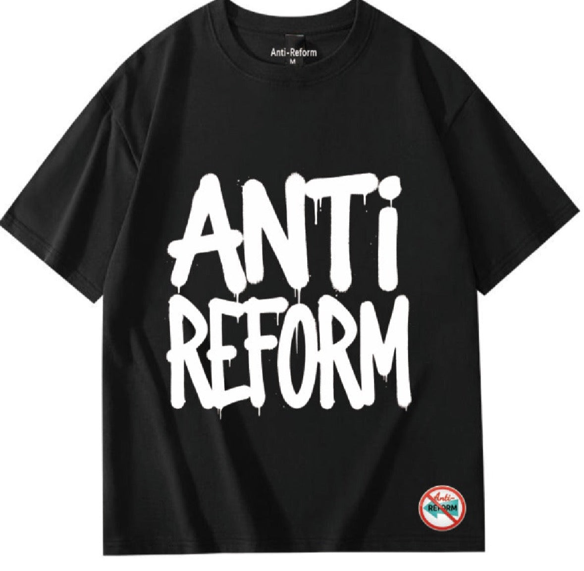 Anti-Reform Short Sleeve Tee