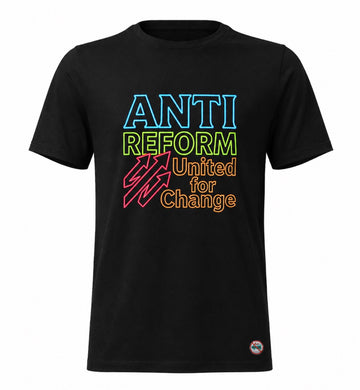 Anti Reform United for Change - Women's T-shirt