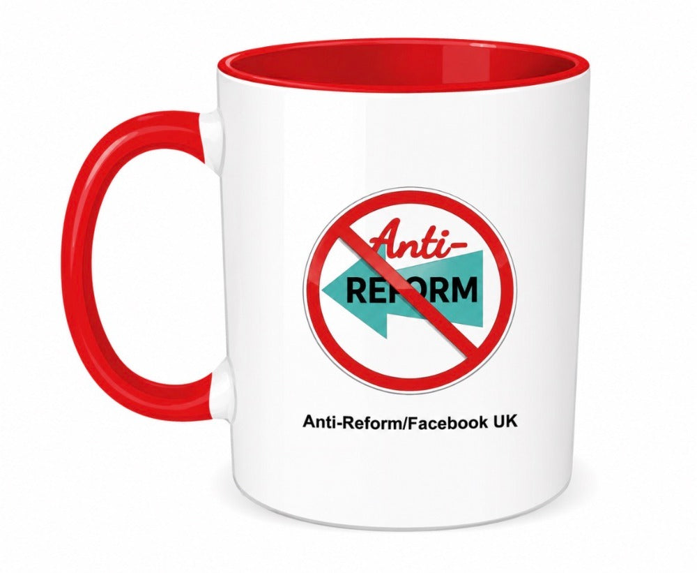 The Official Anti-Reform Mug