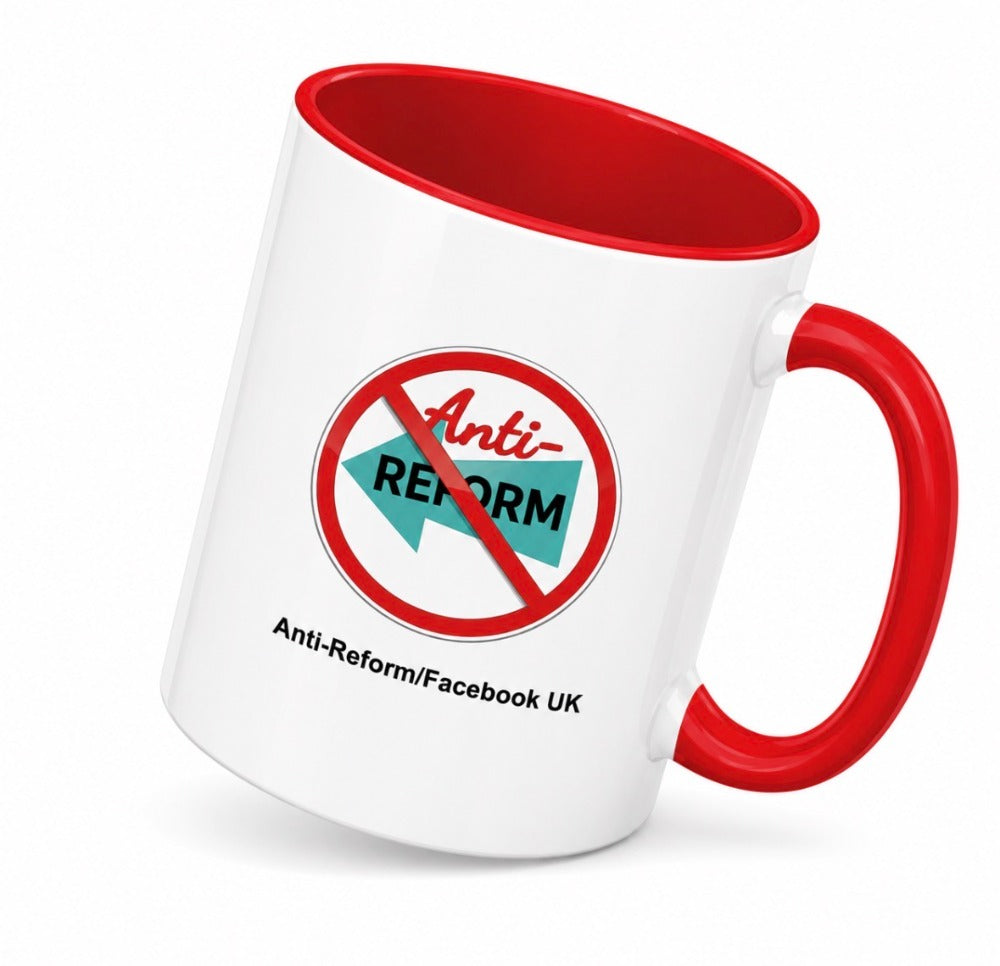 The Official Anti-Reform Mug