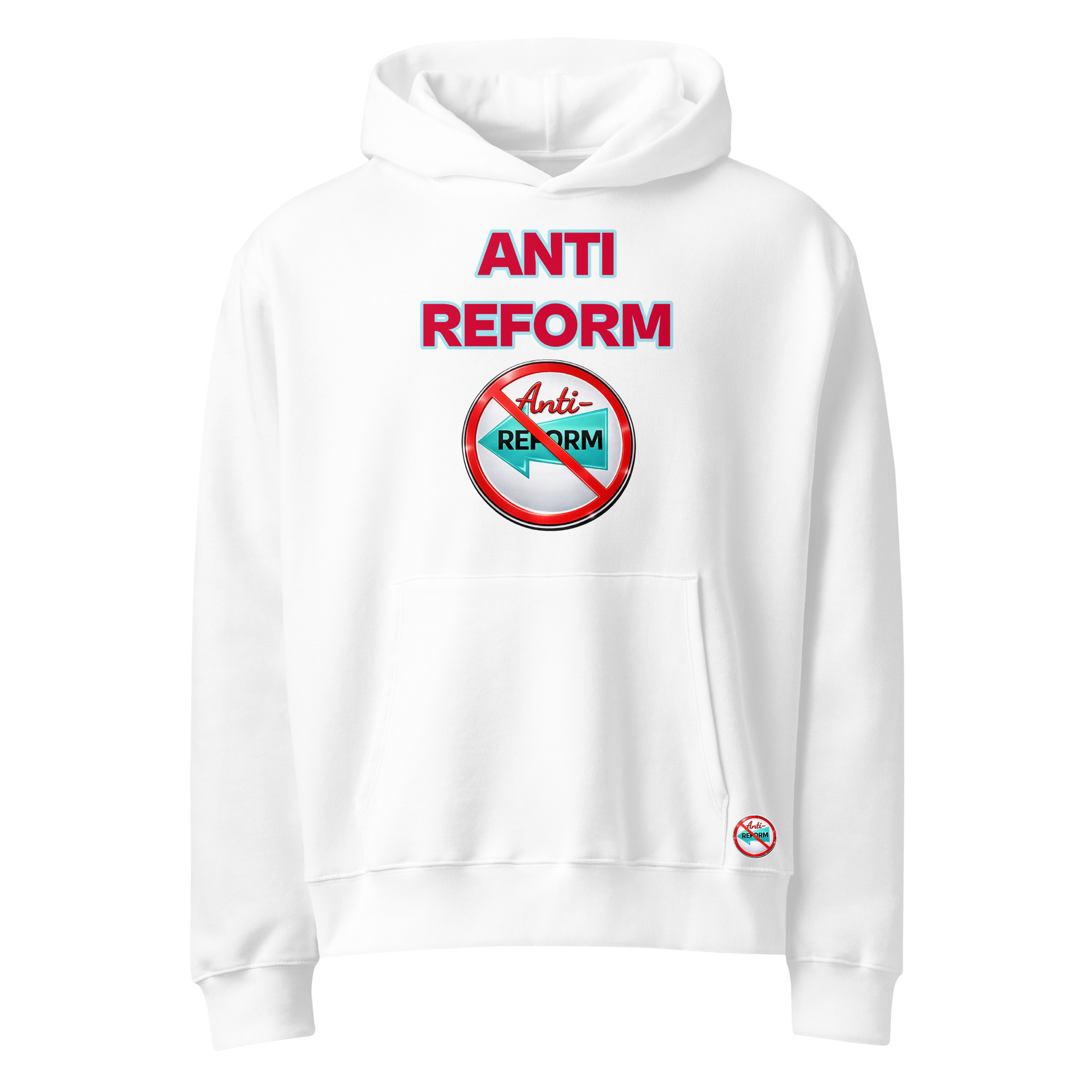 The Official Anti-Reform With Logo Hoodie