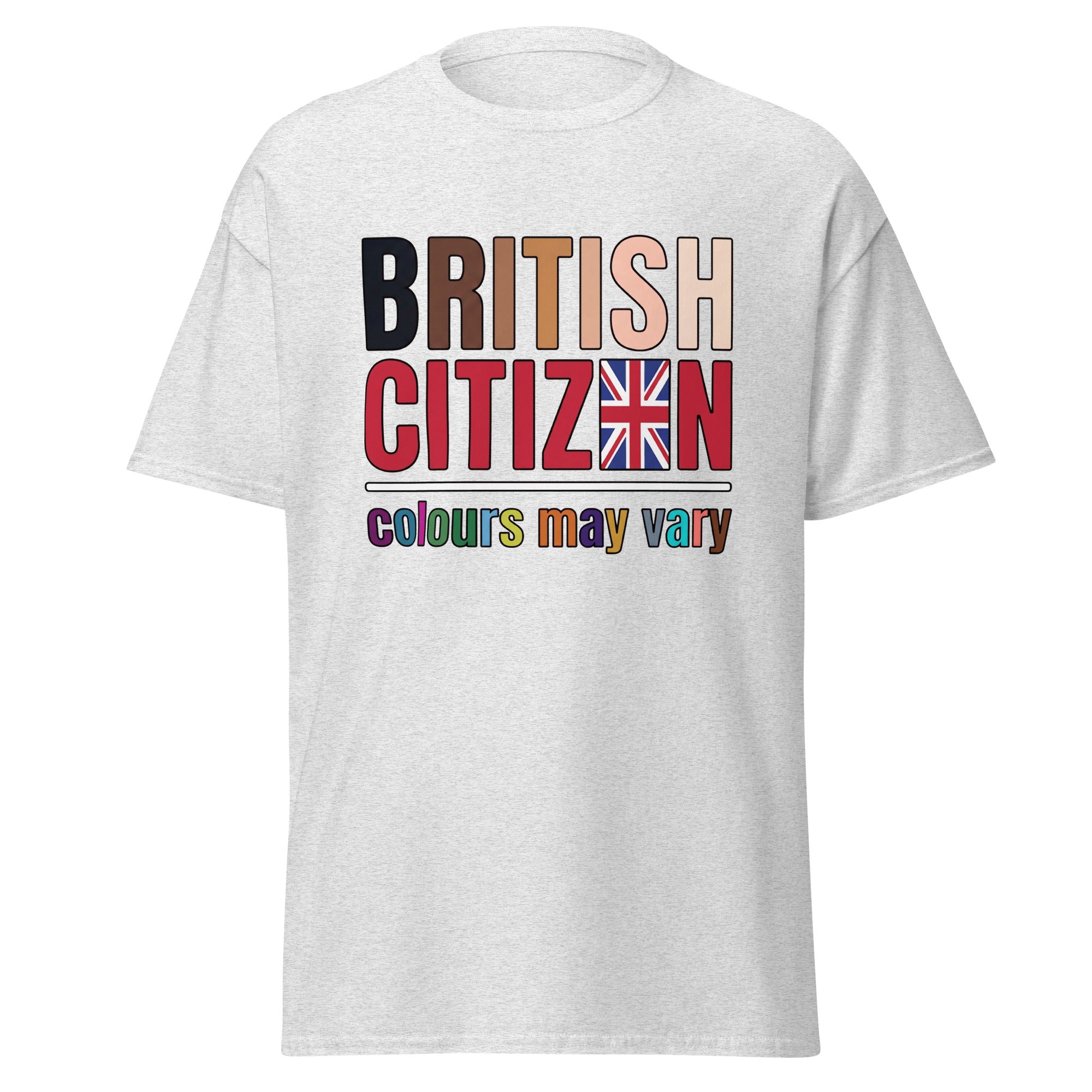 British Citizen Colours May Vary Unisex T-Shirt