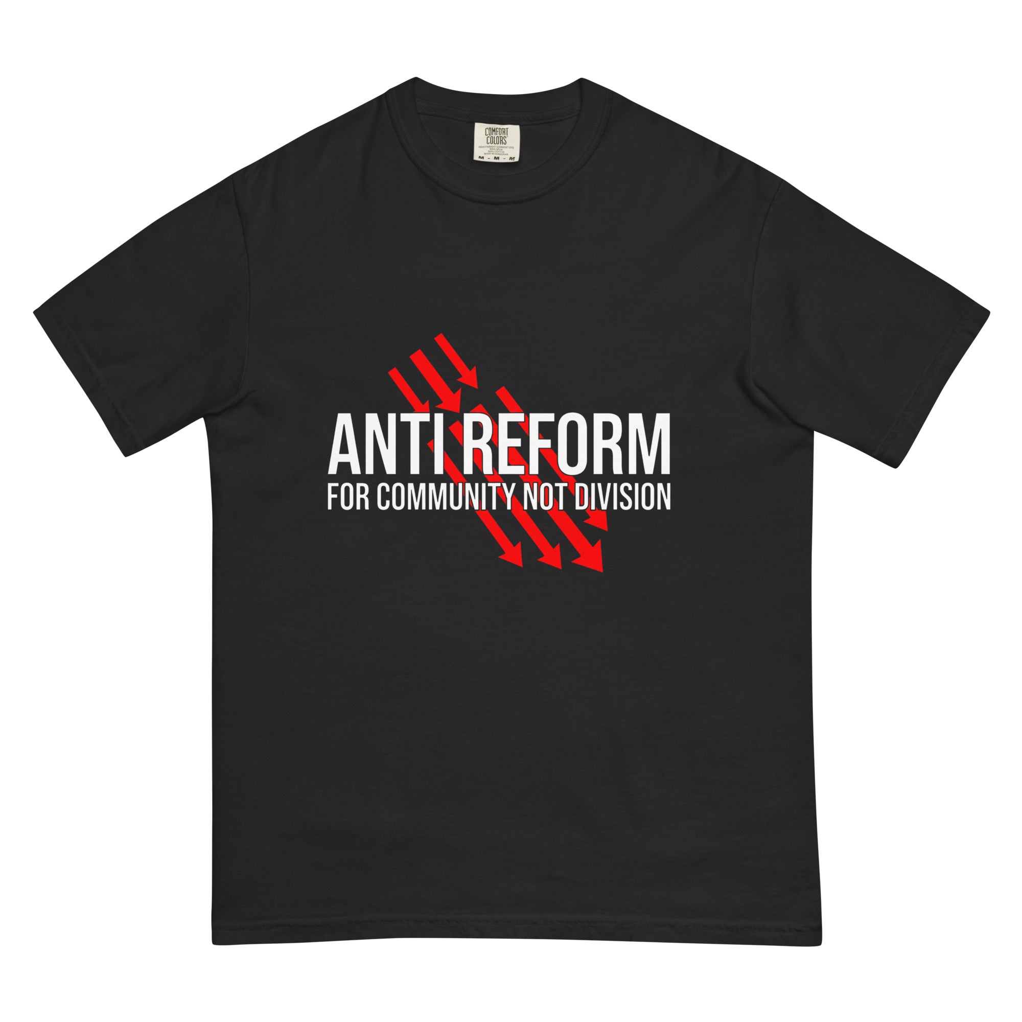 Anti-Reform Unisex T-Shirt