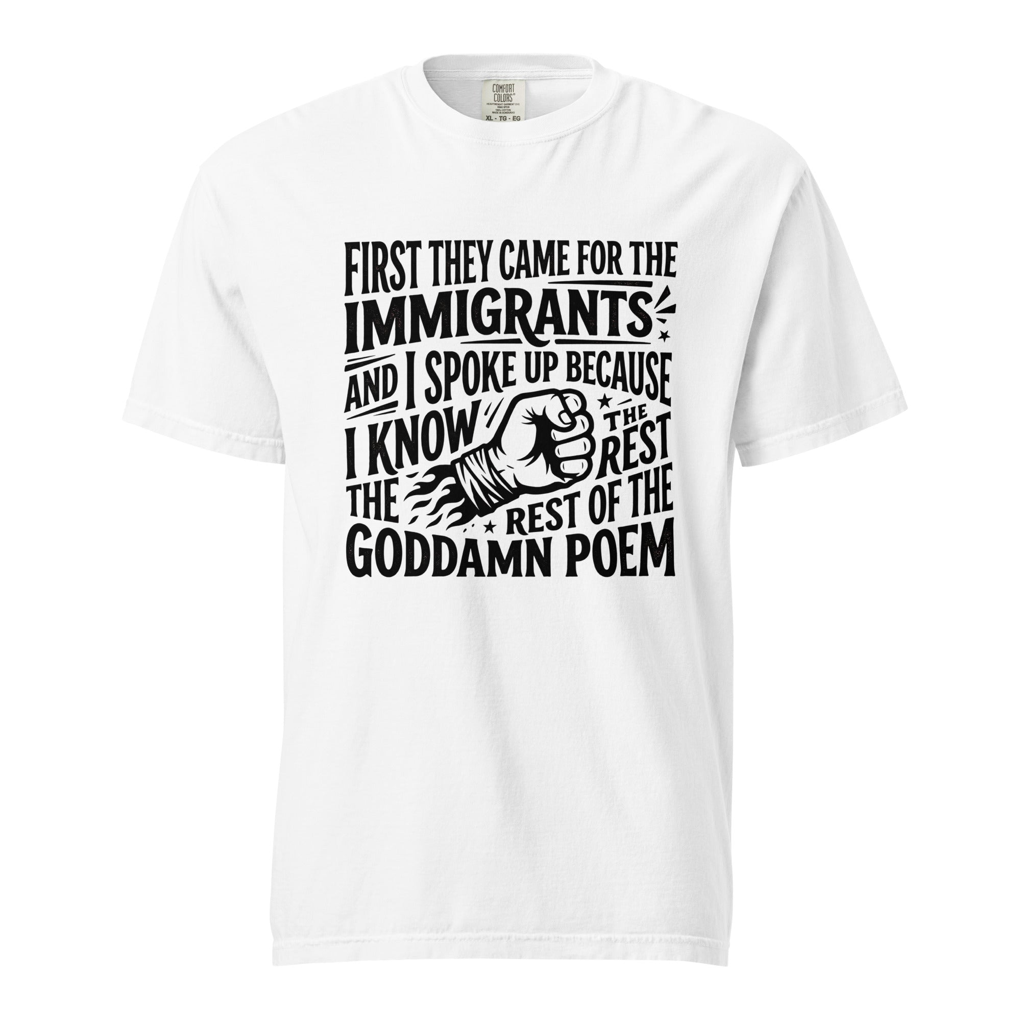 "First They Came..." Statement Unisex T-Shirt