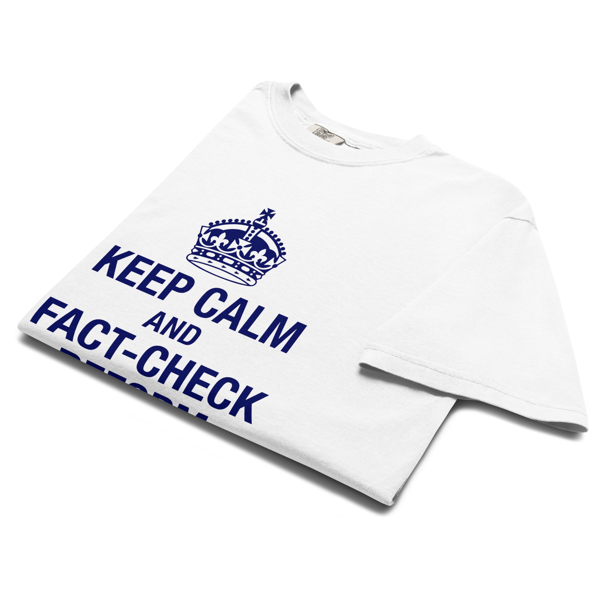 "Keep Calm and Fact-Check Reform" Unisex T-Shirt